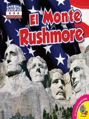 cover image of El Monte Rushmore (Mount Rushmore)